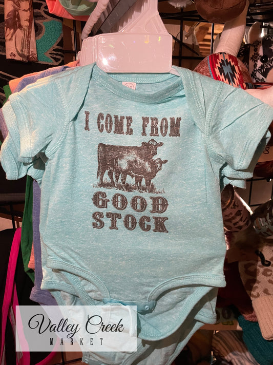 I Come From Good Stock Onesie