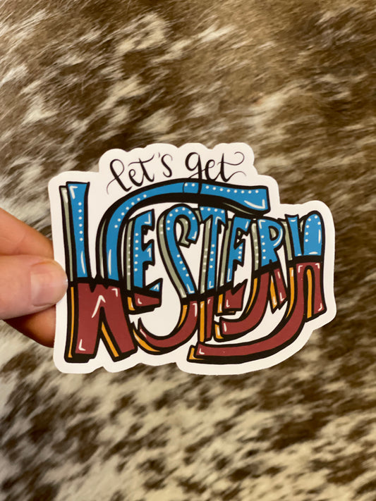 Let’s Get Western Sticker